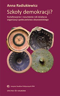 Szkoły demokracji? - Radiukiewicz Anna - książka