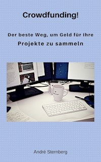 Crowdfunding! - Andre Sternberg - ebook