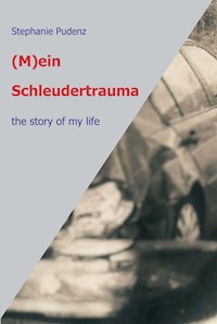 (M)ein Schleudertrauma - Stephanie Pudenz - ebook