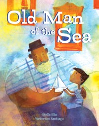 Old Man of The Sea - Stella Elia - ebook