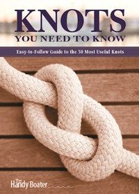 Knots You Need to Know - Skills Institute Press - ebook