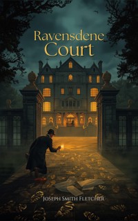 Ravensdene Court - J.S. Fletcher - ebook