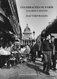 Celebración de París - José Vidal-Beneyto - ebook