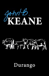 Durango - John B. Keane  - ebook