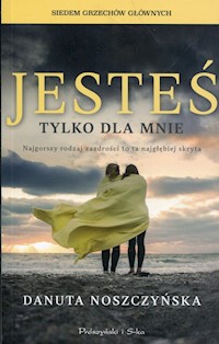 Jesteś tylko dla mnie - Danuta Noszczyńska - audiobook + książka