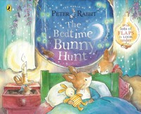 Peter Rabbit: The Bedtime Bunny Hunt - Beatrix Potter - książka