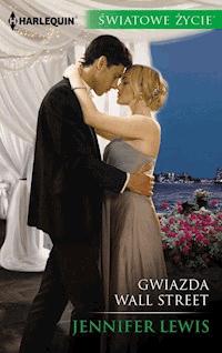 Gwiazda Wall Street - Jennifer Lewis - ebook