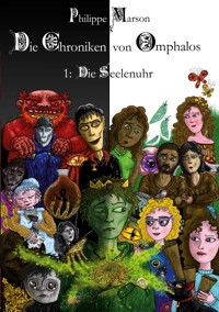 Die Chroniken von Omphalos - Philippe Marson - ebook