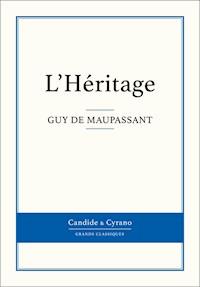 L'Héritage - Guy de Maupassant - ebook