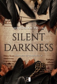 Heritage of Darkness Tom 1 Silent Darkness - Weronika Plota - książka