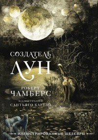 Создатель Лун - Robert Chambers - ebook
