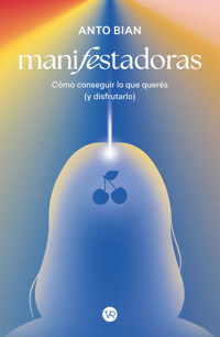 Manifestadoras - Anto Bian - ebook