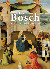 Hieronim Bosch. Mistrz fantazji i groteski - Luba Ristujczina - książka