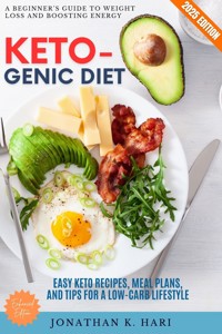 The Ketogenic Diet: - Jonathan K. Hari - ebook