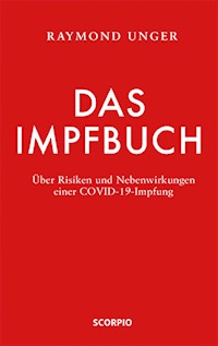 Das Impfbuch - Raymond Unger - ebook