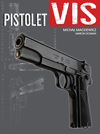 Pistolet VIS - Mackiewicz Michał, Ochman Marcin - książka