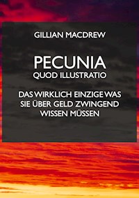 Pecunia quod illustratio - Gillian Macdrew - ebook