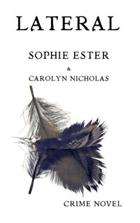 Lateral - Sophie Ester Carolyn Nicholas - ebook