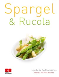 Spargel & Rucola - ZS-Team - ebook