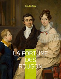La Fortune des Rougon - Emile Zola - ebook