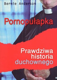 Pornopułapka - Anderson Bernie - książka