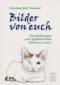 Bilder von euch - Christine Goeb-Kümmel - ebook