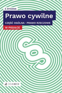 Prawo cywilne w pigułce. Część ogólna. Prawo rzeczowe + testy online -  - książka