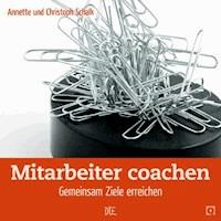 Mitarbeiter coachen - Christoph Schalk - ebook