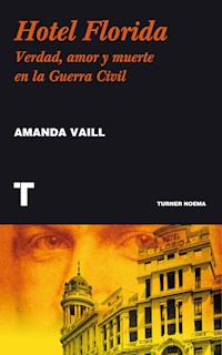 Hotel Florida - Amanda Vaill - ebook