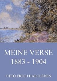 Verse 1883 - 1904 - Otto Erich Hartleben - ebook