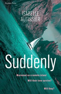 Suddenly - Isabelle Autissier - ebook