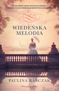 Wiedeńska melodia - Rabczak Paulina - ebook + książka