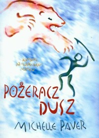 Pożeracz dusz - Michelle Paver - ebook