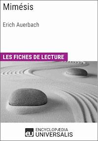 Mimésis d'Erich Auerbach - Encyclopaedia Universalis - ebook