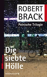 Die siebte Hölle - Robert Brack - ebook