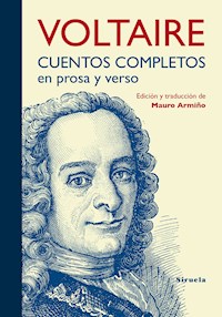 Cuentos completos en prosa y verso - Voltaire - ebook