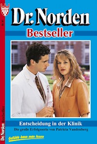 Entscheidung in der Klinik - Vandenberg Patricia - ebook