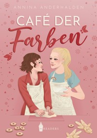 Café der Farben - Annina Anderhalden - ebook