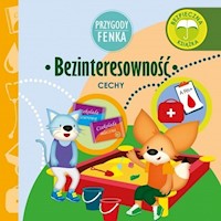 Bezinteresowność Przygody Fenka - Dominika Gałka - książka