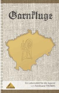 Garnkluge - Ferdinand Thomas - ebook