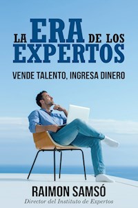 La Era de los Expertos - Raimon Samsó - ebook