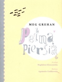 Pełną piersią - Grehan Meg - książka