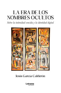 La era de los nombres ocultos - Jesús García Calderón - ebook