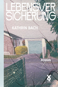 Lebensversicherung - Kathrin Bach - ebook