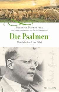 Die Psalmen - Dietrich Bonhoeffer - ebook