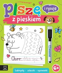 Piszę i rysuję z pieskiem. Labirynty, szlaczki, rysowanki. Ścieralny pisak - Podgórska Anna - książka