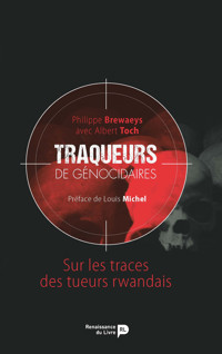 Traqueurs de génocidaires - Philippe Brewaeys - ebook