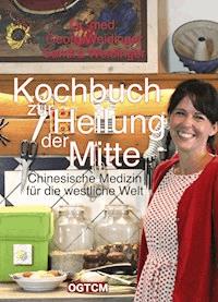 Kochbuch zur Heilung der Mitte - Weidinger Georg - ebook