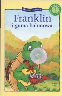 Franklin i guma balonowa - Bourgeois Paulette - książka