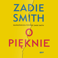 O pięknie - Zadie Smith - audiobook + książka